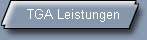 TGA Leistungen