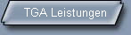 TGA Leistungen